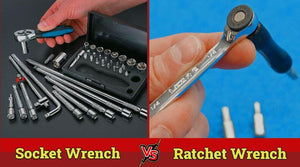 Socket Wrench vs Ratchet